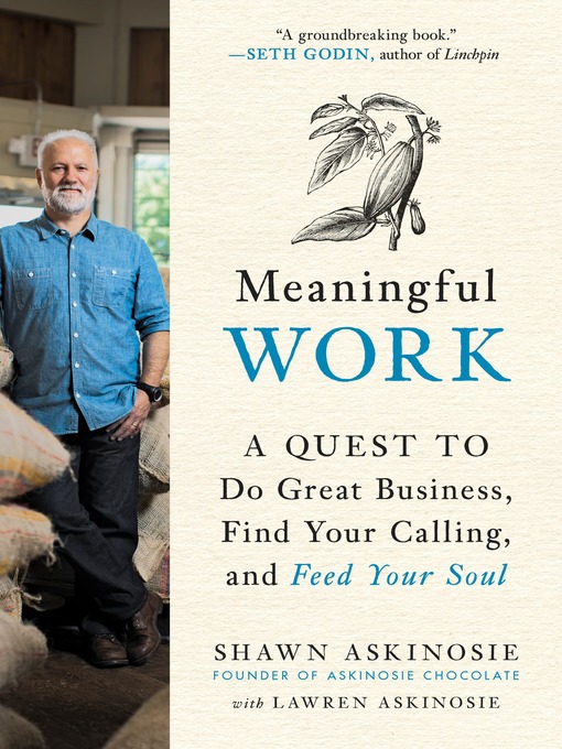Title details for Meaningful Work by Shawn Askinosie - Available